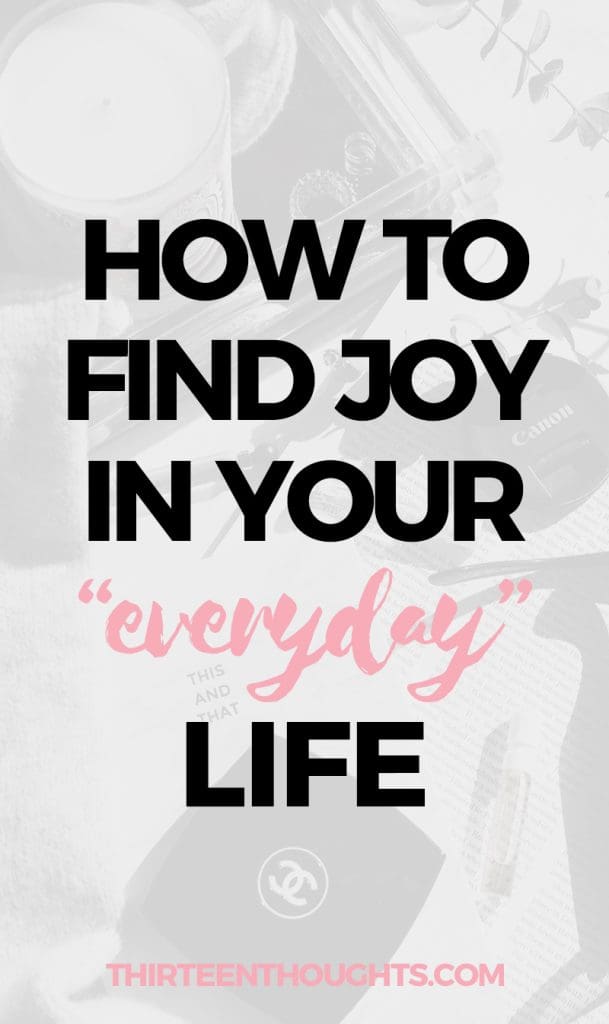 Finding Joy And Purpose In Everyday Life