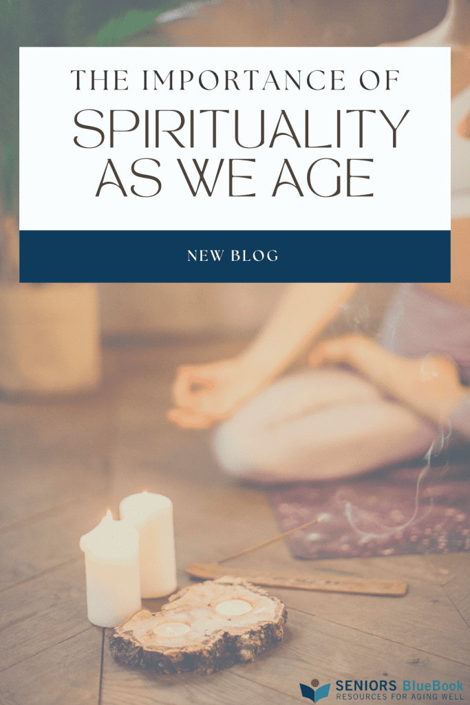 The Importance Of Spiritual Wellness In Your Golden Years