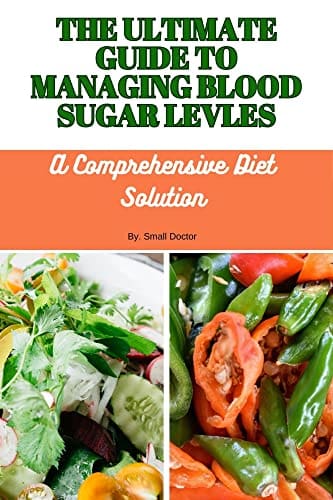 The Ultimate Guide To Blood Sugar Regulation Through Diet
