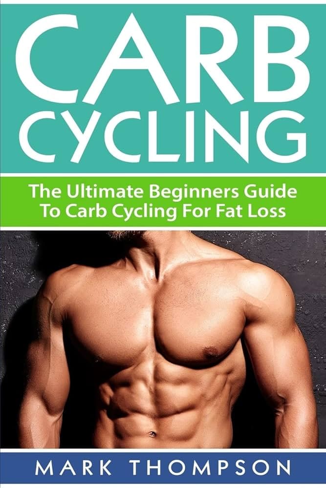 Beginners Guide To Carb Cycling