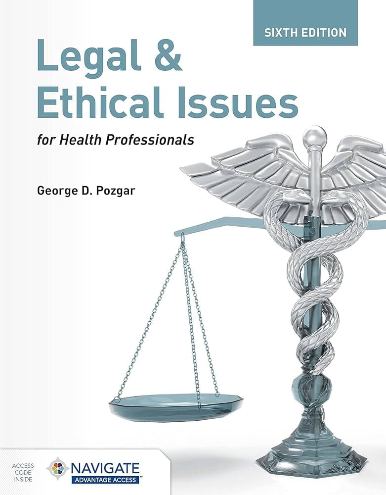 Navigating Legal And Ethical Issues In Healthcare Policy Navigating Legal And Ethical Issues In Healthcare Policy
