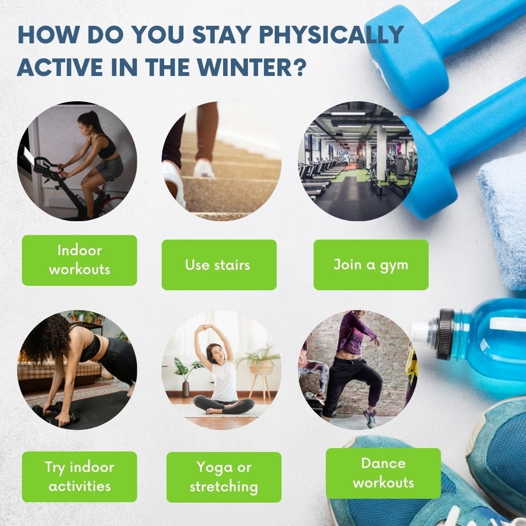 How To Stay Fit And Active In The Winter