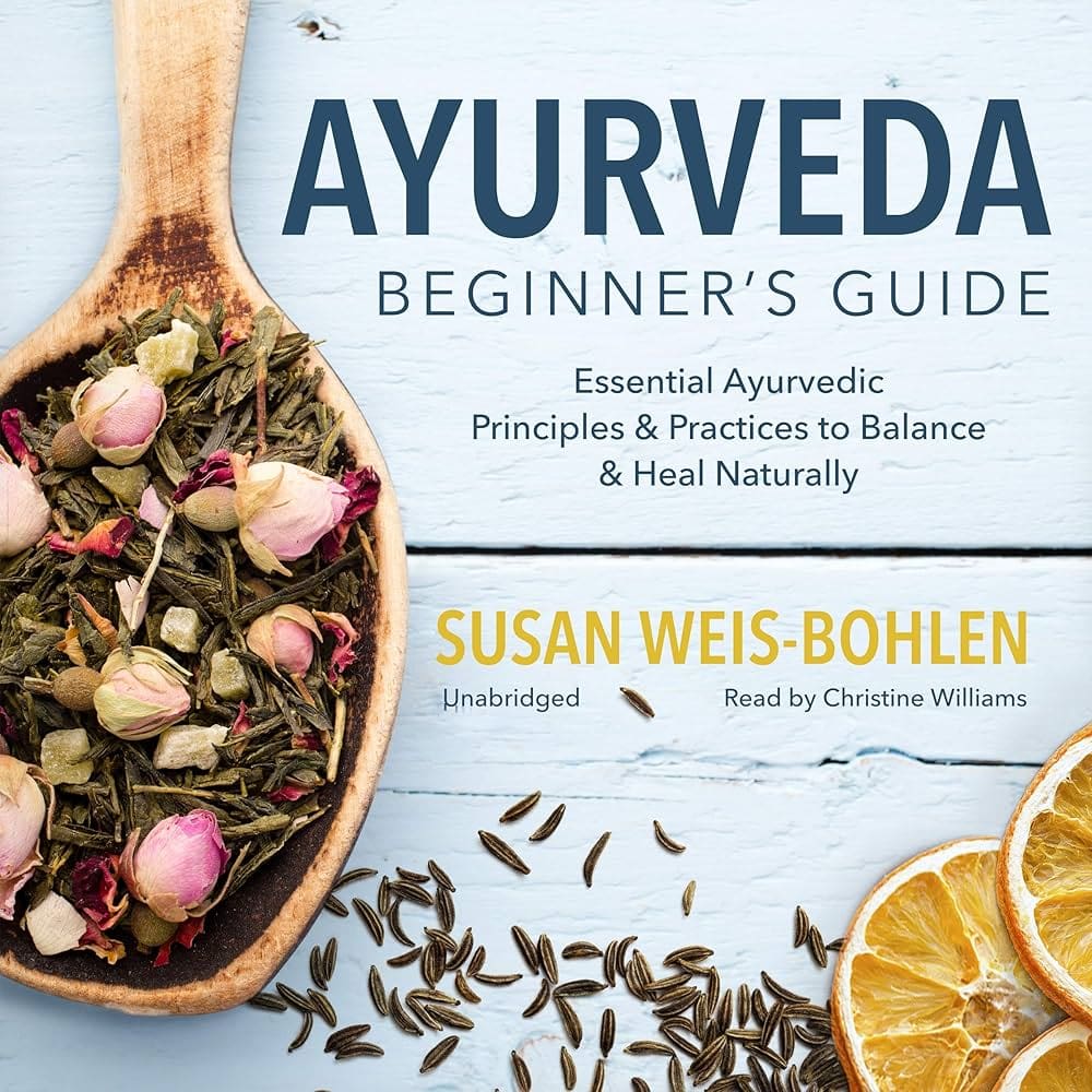 Understanding Ayurveda: A Beginners Guide